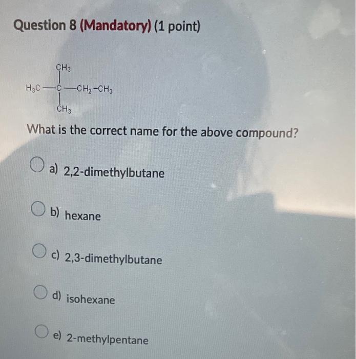 Question Mandatory Point Ch Hc Cch Ch Ch What Is The Correct