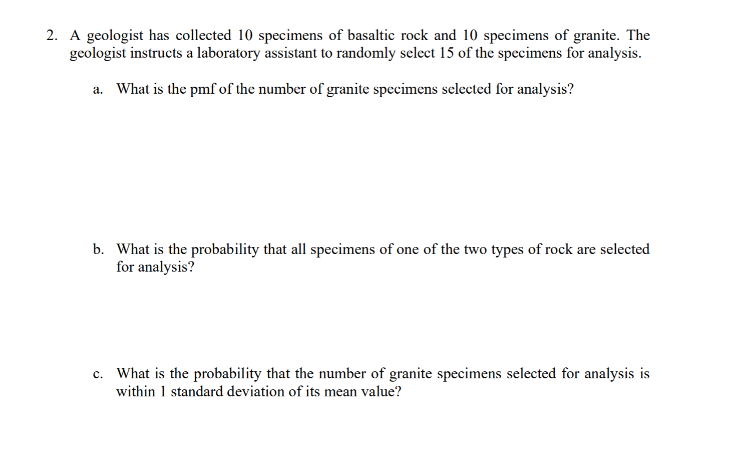 A Geologist Has Collected Specimens Of Basaltic Rock And