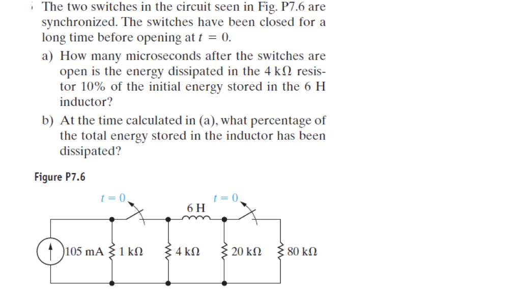 I The Two Switches In The Circuit Seen In Fig P76 Are Synchronized The