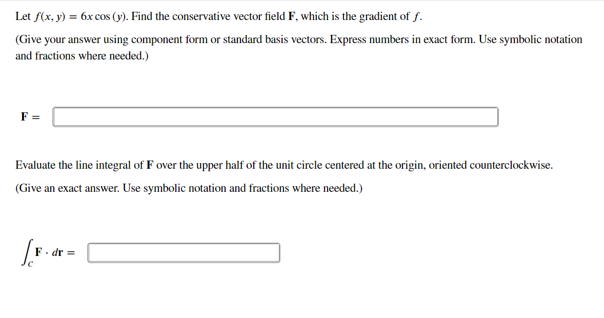 Let Fx Y X Cos Y Find The Conservative Vector Field F Which Is The