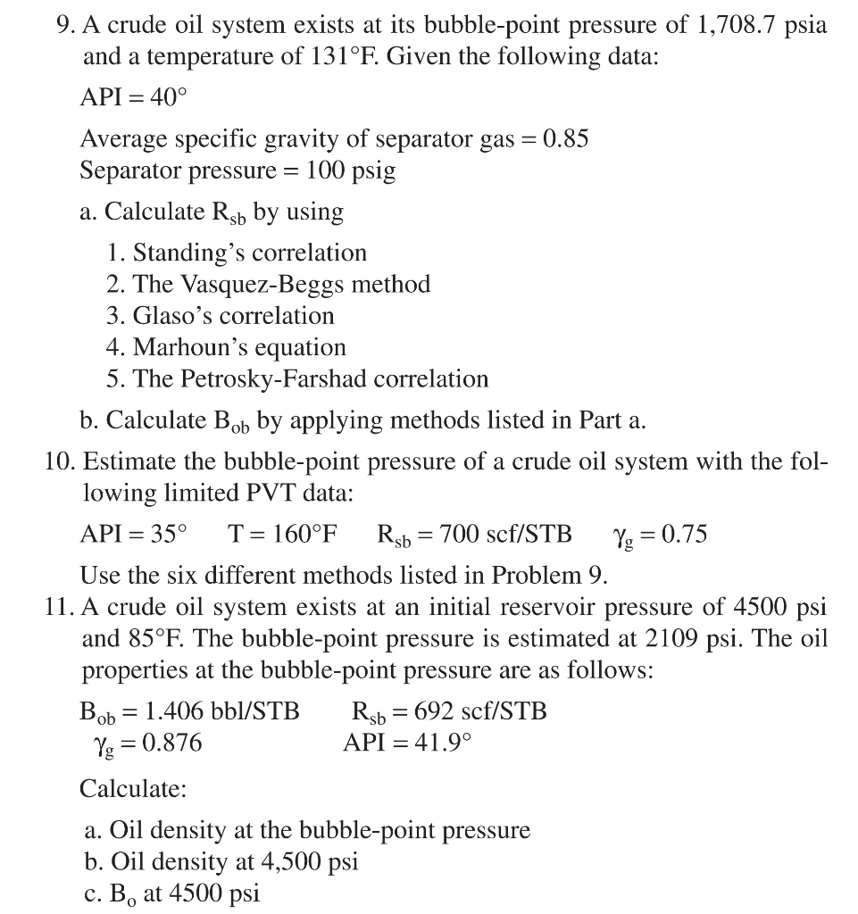 9 a crude oil system exists at its bubblepoint pressure of 17087 psia