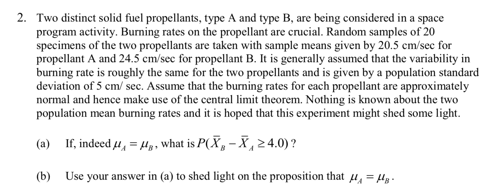 2 two distinct solid fuel propellants type a and type b are being