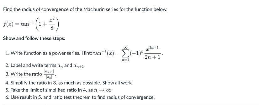 how to find radius of convergence for maclaurin series