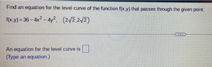 find-equation-for-the-level-curve-the-function-fxy-that-passes-through