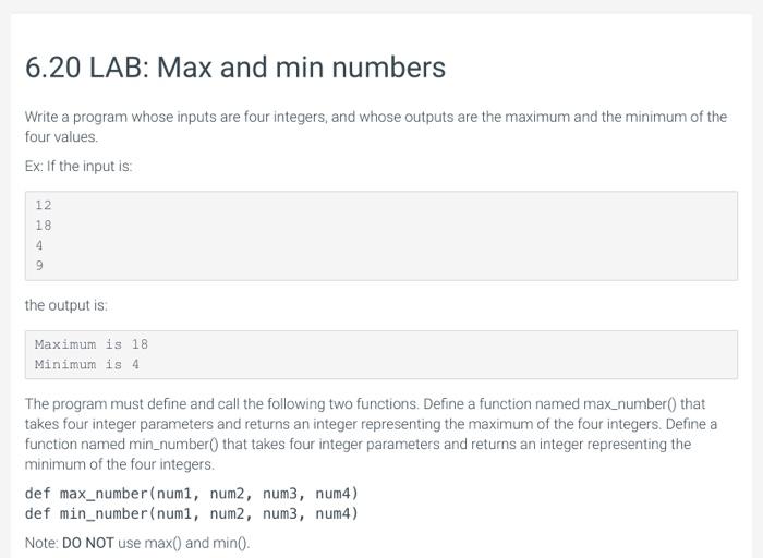 620 lab max and min numbers write a program whose inputs are four
