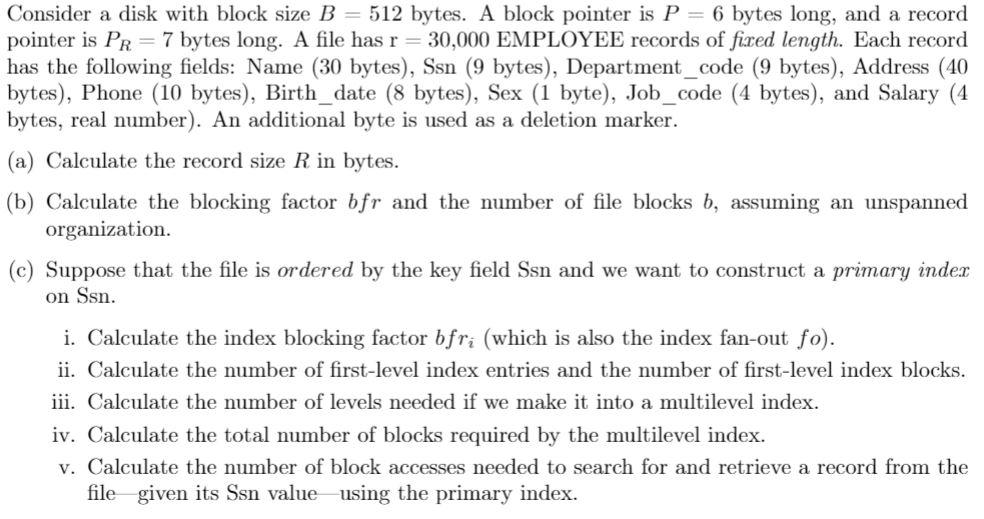 consider-a-disk-with-block-size-b-512-bytes-a-block-pointer-is-p-6-bytes-long-a-studyx