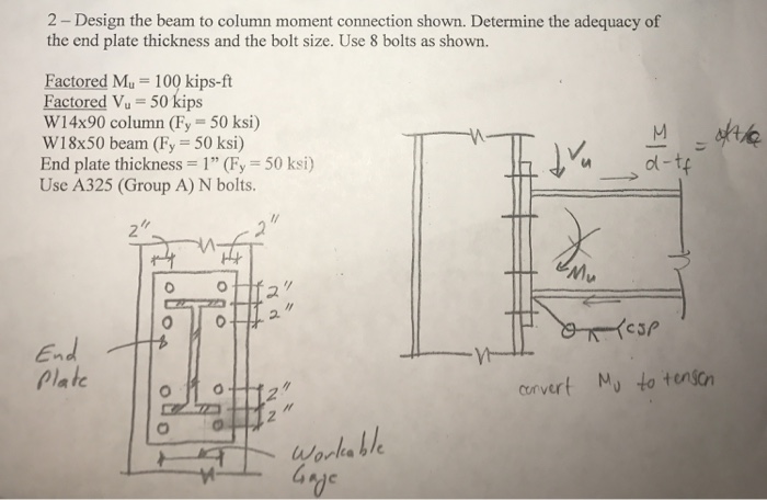 2design the beam to column moment connection shown determine the ...