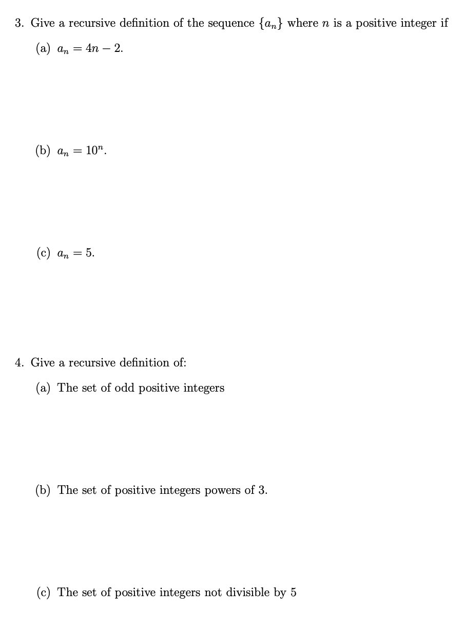 3-give-a-recursive-definition-of-the-sequence-an-where-n-is-a-positive