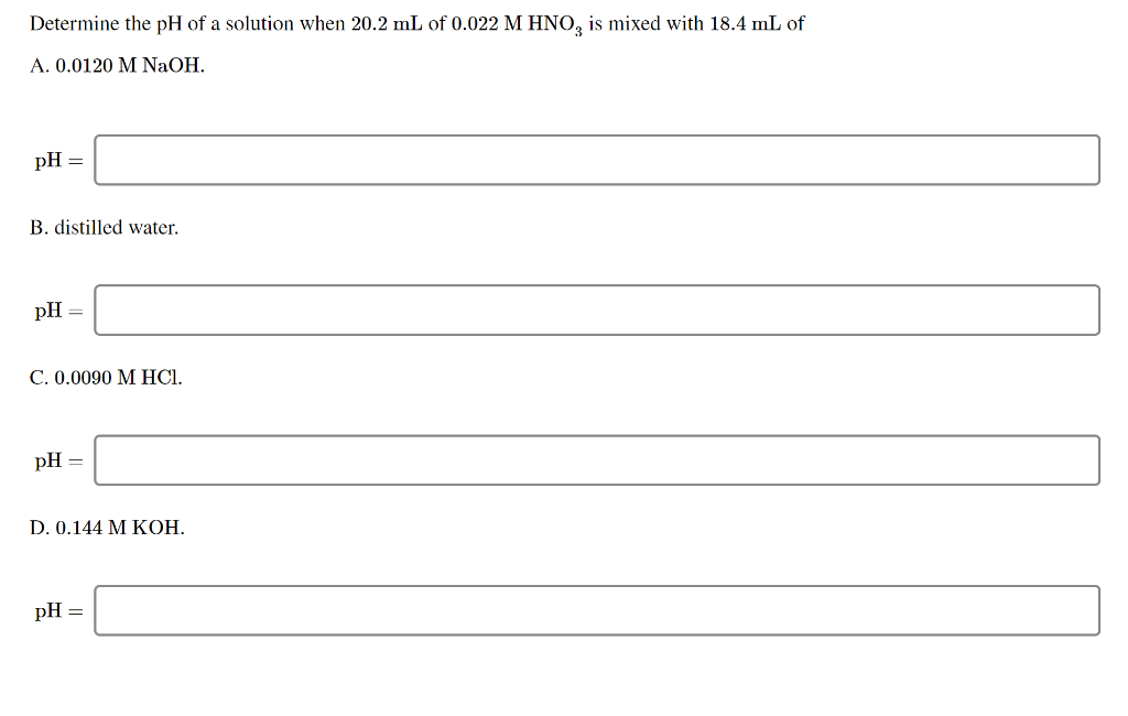 determine-the-ph-solution-when-202-ml-0022-m-hno-is-mixed-with-184-ml-a