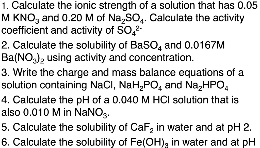 calculate the ionic strength solution that has 005 m kno2 and 020 m na