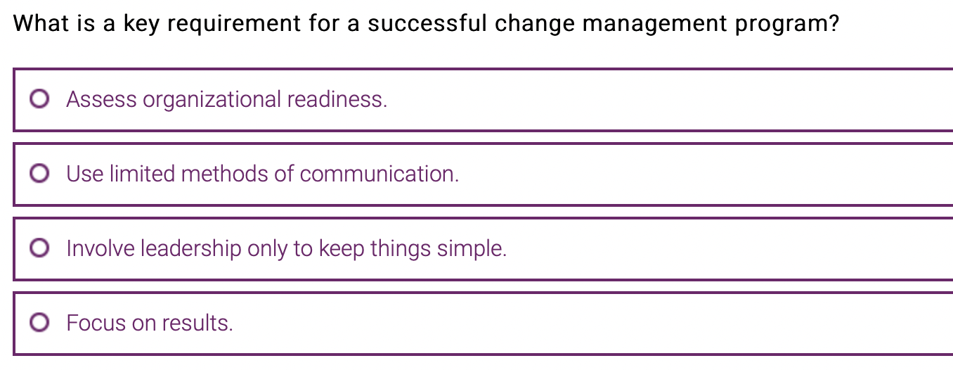 what-is-a-key-requirement-for-a-successful-change-management-program-o