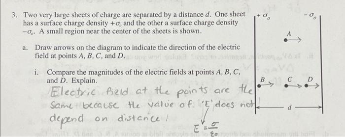 3 Two Very Large Sheets Of Charge Are Separated By A Distance D One ...