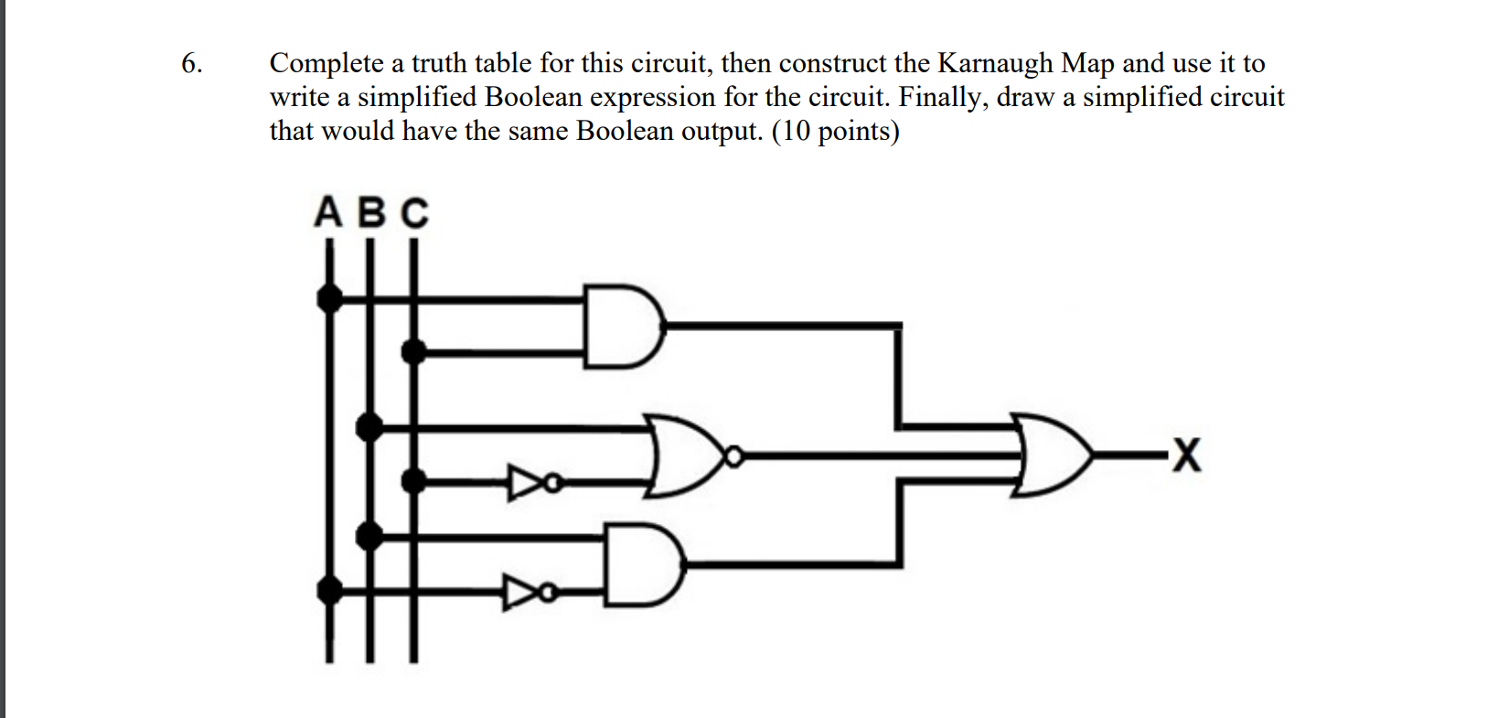 Complete A Truth Table For This Circuit Then Construct The Karnaugh Map 