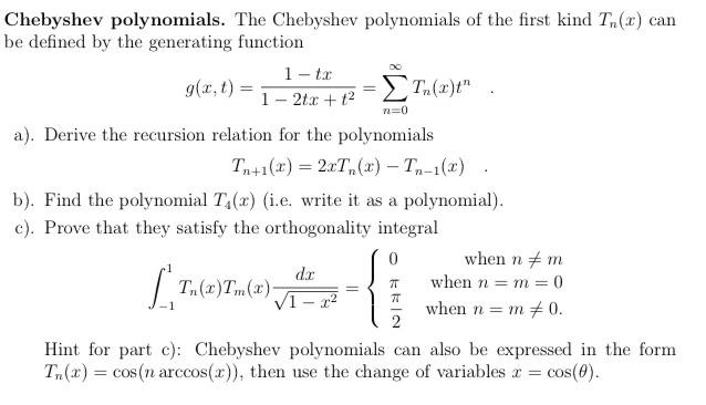 No Chebyshev Polynomials The Chebyshev Polynomials Of The First Kind Tn