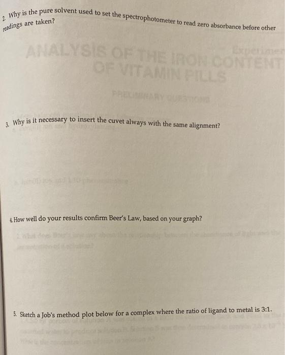 2 why is the pure solvent used to set the spectrophotometer to read