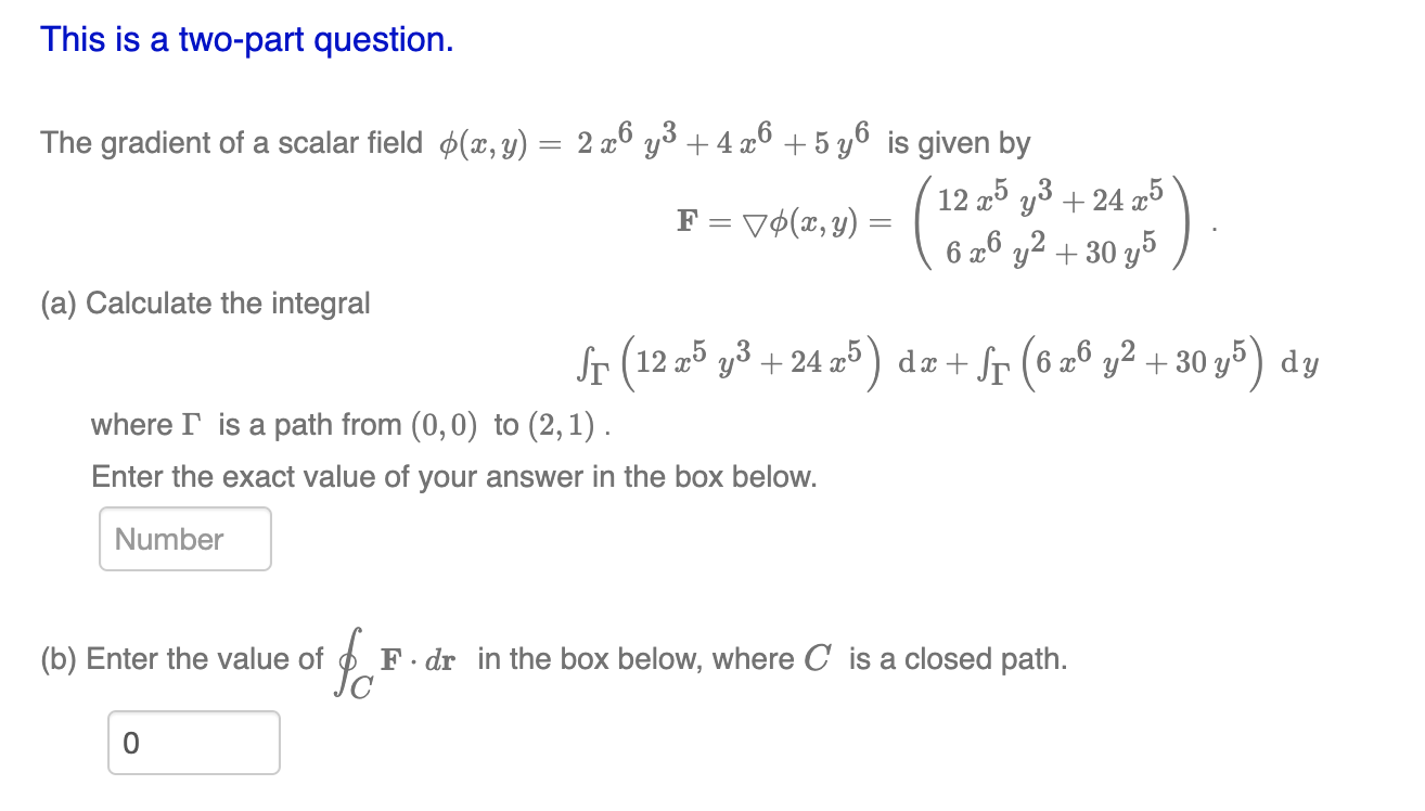 This Is A Twopart Question The Gradient Of A Scalar Field X Y 2 X6 Y