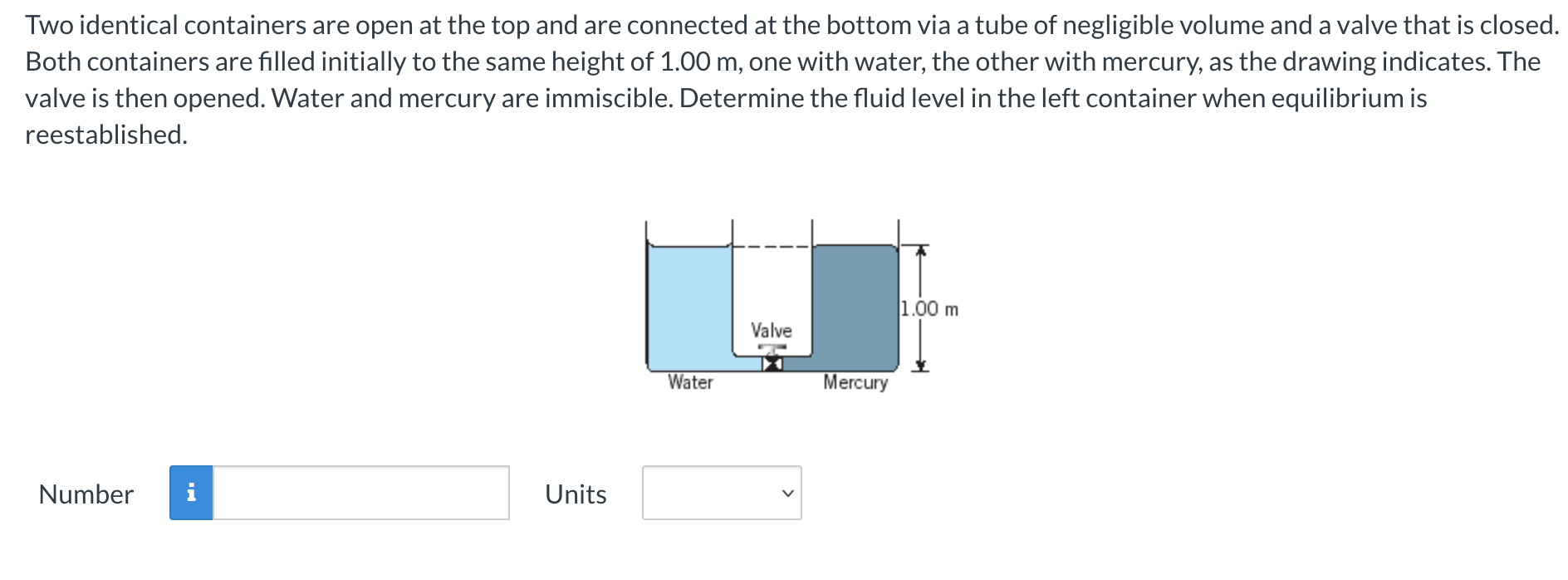 two identical containers are open at the top and are connectedat the bottom via StudyX