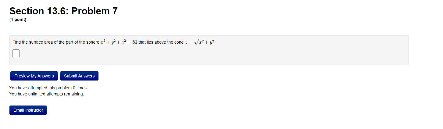 Find The Surface Area Of The Part Of The Sphere X Y Z That Lies Above The Co Studyx