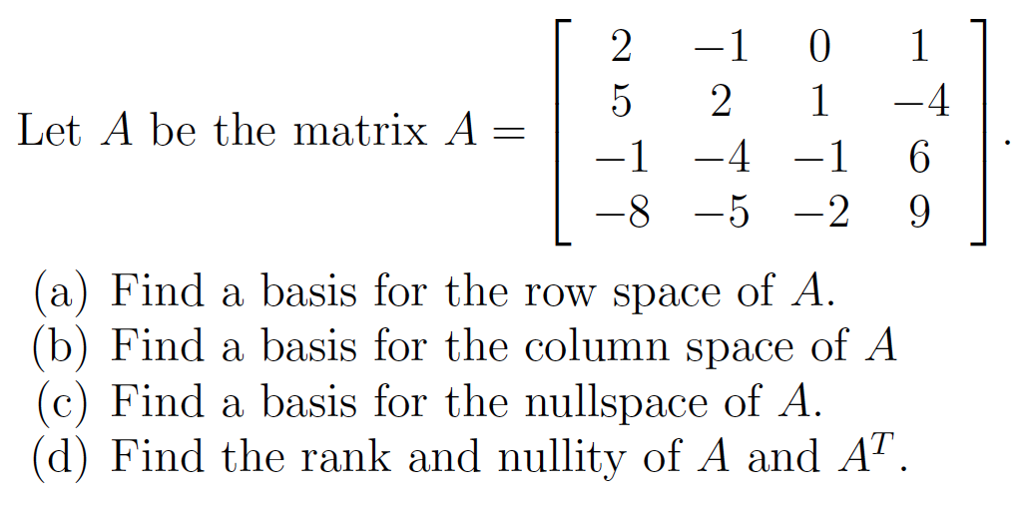 linear-algebra-let-a-be-the-matrix-a-and-a-find-a-basis-for-the-row