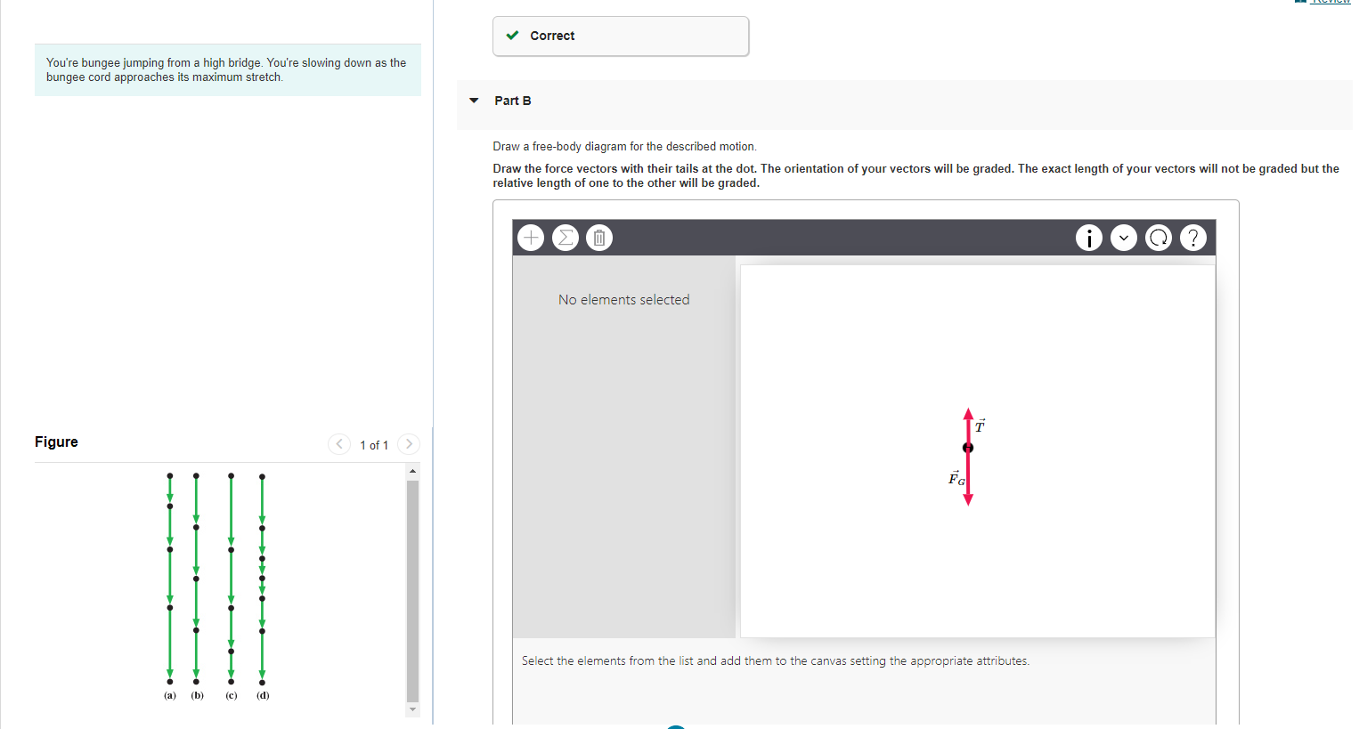 youre bungee jumping from a high bridge youre slowing down as the