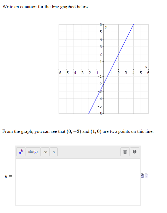 write an equation for the line graphed below from the graph you can see ...