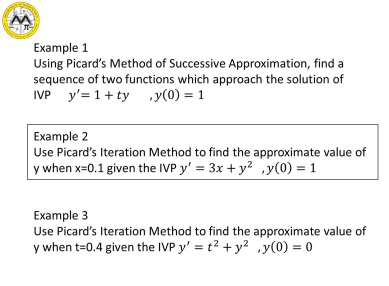 Example 1 Using Picards Method Of Successive Approximation Find A ...