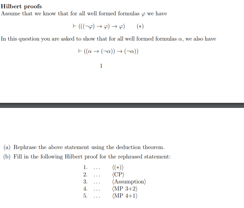 hilbert proofs assume that we know that for all well formed formulas we
