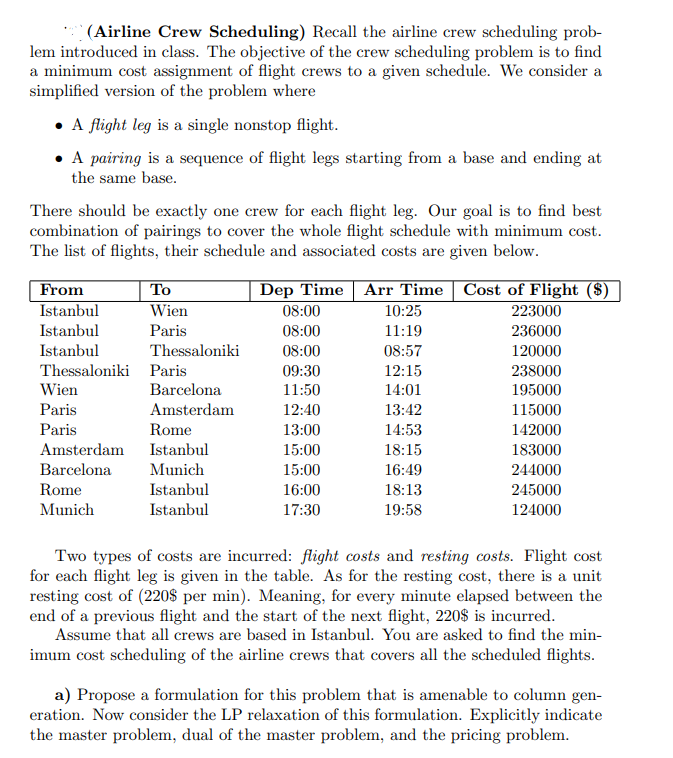 Airline Crew Scheduling Recall The Airline Crew Scheduling Problem
