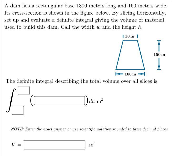 a-dam-has-a-rectangular-base-1300-meters-long-and-160-meters-wide-its