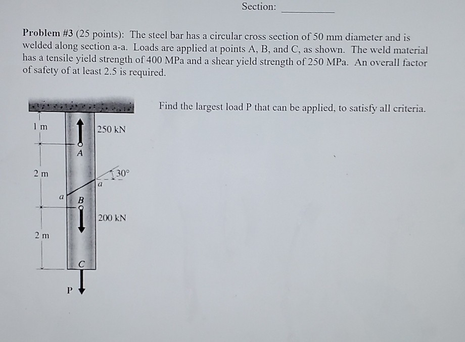 section problem 3 25 points the steel bar has a circular cross section