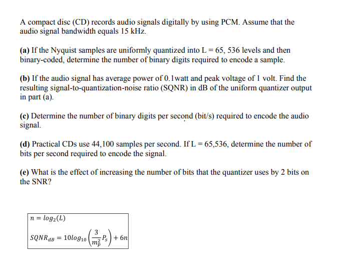 a compact disc cd records audio signals digitally by using pcm assume
