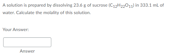 A Solution Is Prepared By Dissolving G Of Sucrose C H In