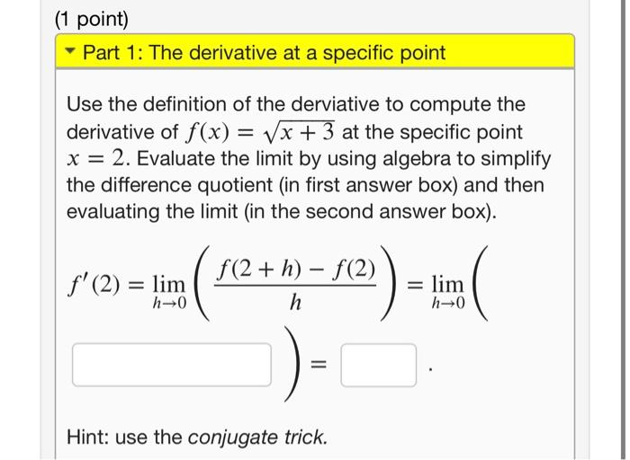 1-point-part-1-the-derivative-at-a-specific-point-use-the-definition-of