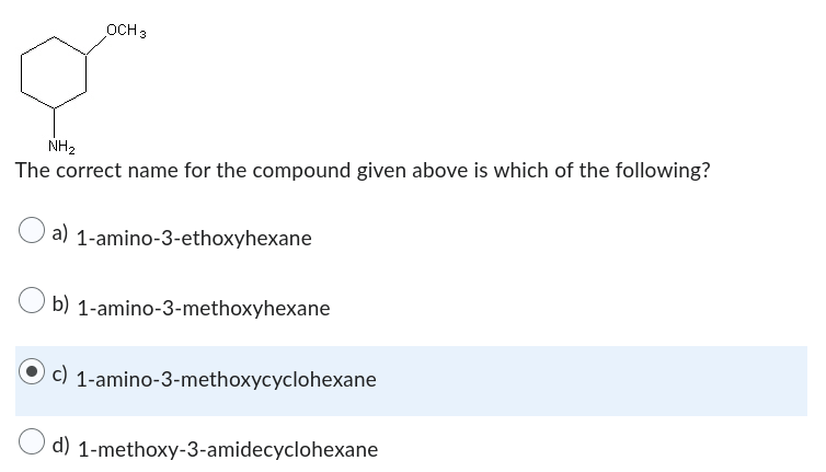 Och 3 Nh The Correct Name For The Compound Given Above Is Which Of The 