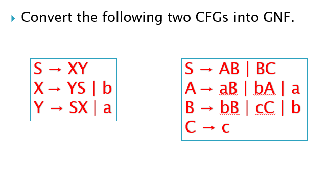 Convert The Following Two Cfgs Into Gnf Beginarrayl S Rightarrow A B ...