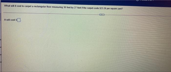 what-will-it-cost-to-carpet-a-rectangular-floor-measuring-30-feet-by-27