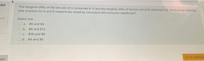 60-the-marginal-utility-of-the-last-unit-of-a-consumed-is-12-and-the