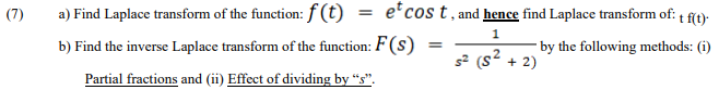 7 1 a find laplace transform of the function ft e cost and hence find ...