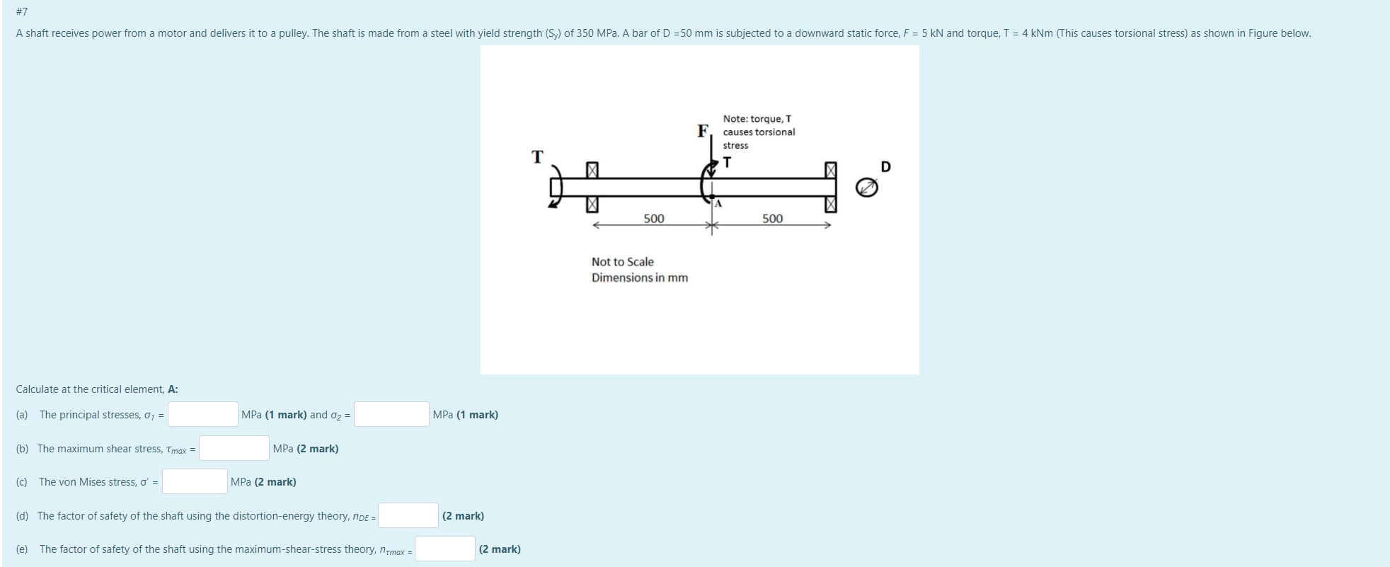 7-a-shaft-receives-power-from-motor-and-delivers-it-pulley-the-shaft-is