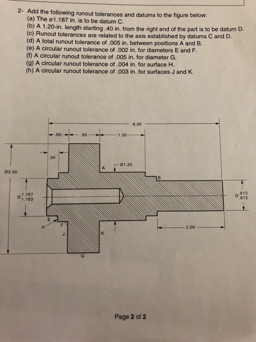 2 add the following runout tolerances and datums the figure below a the
