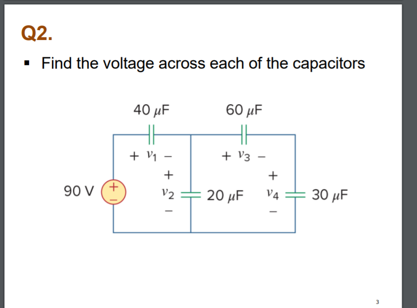 q2 find the voltage across each of the capacitors 40 uf 60 uf ha v1 v3