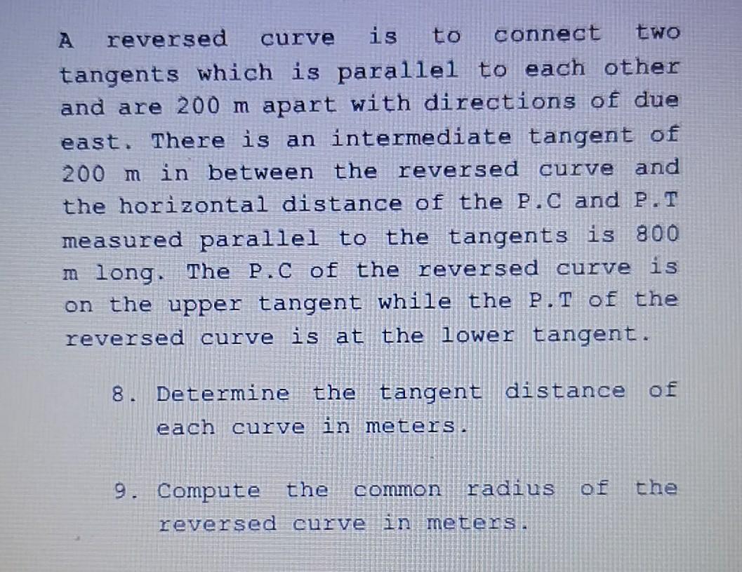 reversed curve is to connect two tangents which is parallel to each