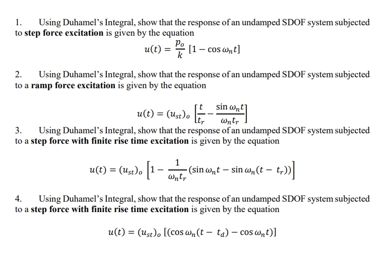 1 using duhamels integral show that the response undamped sdof system
