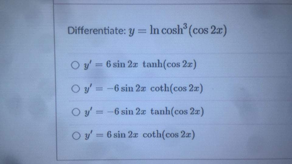 differentiate-y-in-cosh-cos-2o-y-6-sin-2a-tanhcos-2xy-6-sin-2a-cothcos