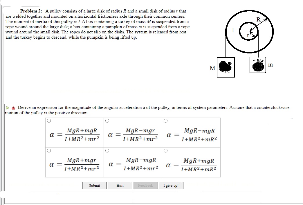 problem 2 a pulley consists of a large disk of radius r and a small