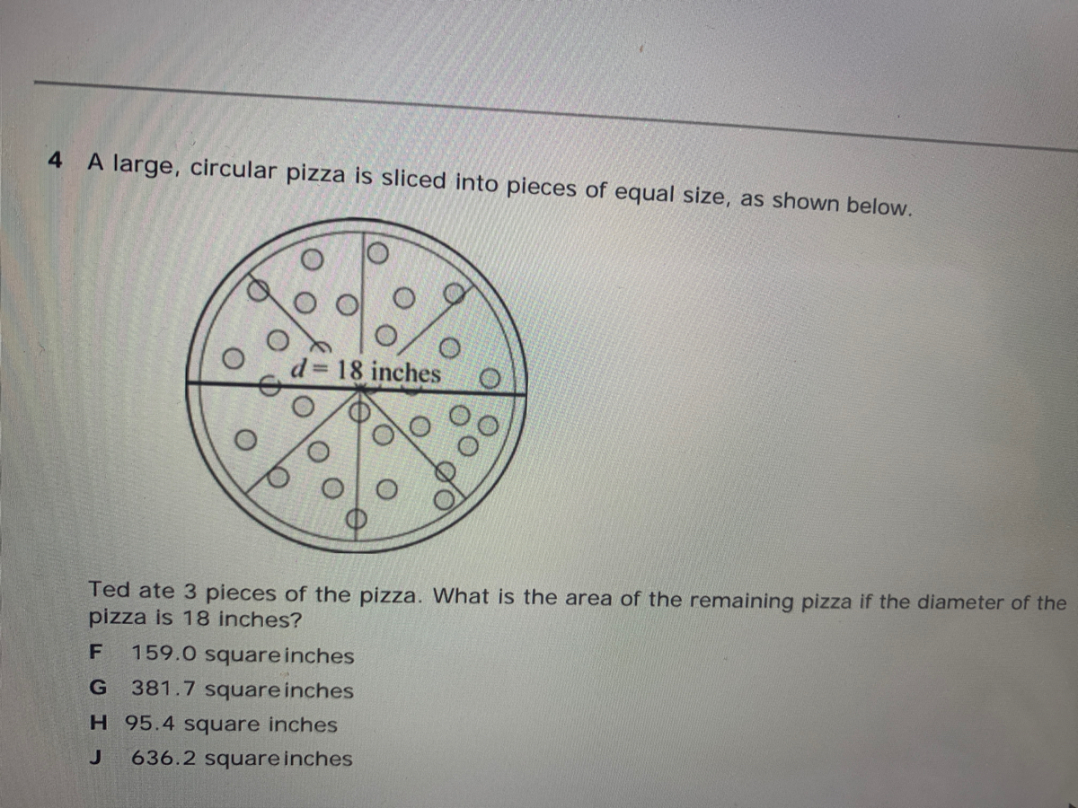 4 a large circular pizza is sliced into pieces equal size as shown