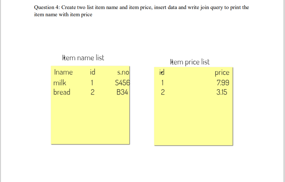 question-4-create-two-list-item-name-and-item-price-insert-data-and