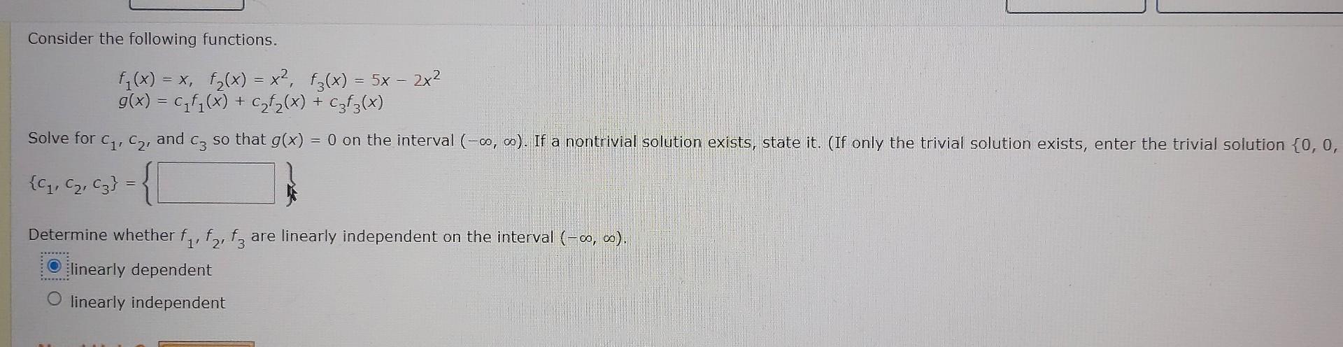 Consider The Following Functions X X Fx X2 F3x 5x 2x2 Gx Fx C2f2x C3f3x